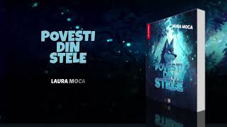 Cartea cu povești pentru copii ”POVEȘTI DIN STELE” autor Laura Moca  Editura Literagraf București [upl. by Monti847]