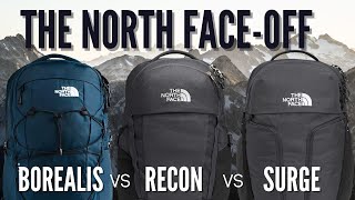 North Face Borealis vs Recon vs Surge 2022 [upl. by Eliathan402]