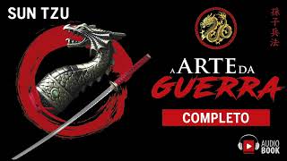 A Arte da Guerra Audiobook Completo [upl. by Anrev]