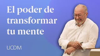 El poder de transformar tu mente 🧠 Un Curso de Milagros Enric Corbera [upl. by Adnohrahs]