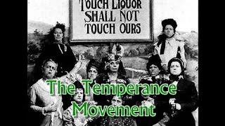 History Brief The Temperance Movement [upl. by Lozano]