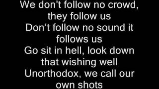 Unorthodox  Wretch 32 lyrics [upl. by Acherman640]