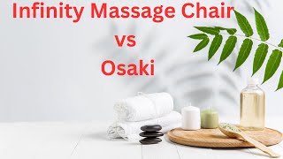 Infinity Massage Chair vs Osaki Which One Deserves a Spot in Your Home [upl. by Atnahsa]