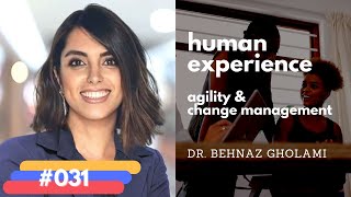 Dr BehNaz Gholami Executive Director of Dizen  HX human experience Agile Change Management [upl. by Alaster]