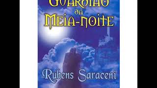 Audiolivro O Guardião da Meia Noite Rubens Saraceni [upl. by Hachmin]