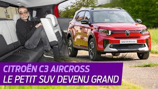 Citroën C3 Aircross 2024 Le petit SUV devenu grand [upl. by Eilsek810]