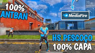 HS PESCOÇO 🤬 XIT ATUALIZADO LINK DIRETO MEDIAFIRE ✅️  HS FREEFIRE NOVA ATUALIZAÇÃO [upl. by Oster]