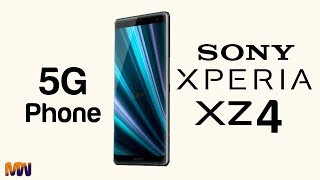 Sony Xperia XZ4 Introduction And Specs With 5G Network Upcoming Phone Series of 2019  MyTechWorld [upl. by Hooker]