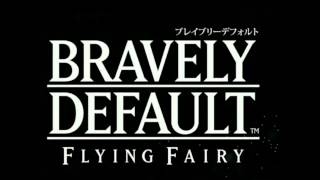 Bravely Default Flying Fairy  Conflicts Chime Extended [upl. by Iznil]