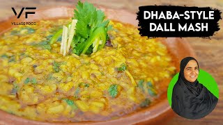 Dall Mash Dhabastyle  Authentic Punjabi Recipe  Urad Dal By Village Food [upl. by Salahi]