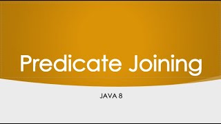 Java 8 Predicate Joining example 3 [upl. by Ahsert]