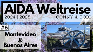 AIDA Weltreise 20242025  VLOG6  Karneval an Bord  Montevideo und Buenos Aires [upl. by Doowron790]