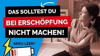 Diese Dinge solltest du vermeiden wenn du immer müde und erschöpft bist  Ständig erschöpft [upl. by Maddalena]