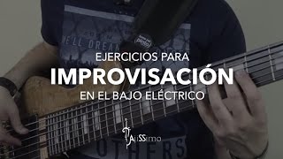 Ejercicios para Improvisación en el Bajo Eléctrico [upl. by Ayatnahs768]