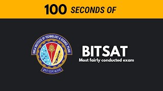 BITSAT in 100 seconds  Most UNBIASED Entrance Exam [upl. by Kraus59]