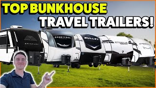 The TOP Picks for BEST Bunkhouse Travel Trailer Family Campers in 2024 and 2025 [upl. by Noelani]