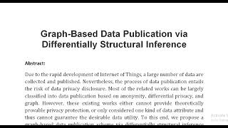 Graph Based Data Publication via Differentially Structural Inference [upl. by Chalmer]