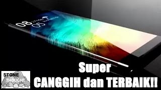 8 smartphone tercanggih dan terbaik di dunia [upl. by Eellehs]