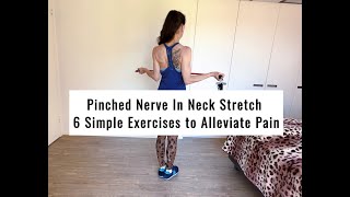 Pinched Nerve in Neck Stretch 6 Simple Exercises to Alleviate Pain 10Minute Stretch [upl. by Atiekahs249]