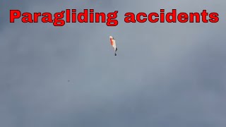 paragliding accidents compilationPARAGLIDING GONE WRONG [upl. by Yr]