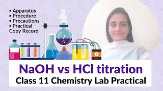 NaOH vs HCl Titration using Phenolphthalein  Class 11 Chemistry Lab Practical  Practical Copy [upl. by Einnal]