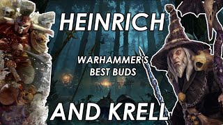 Heinrich Kemmler and Krell  Warhammers Best Bromance [upl. by Novelia]