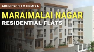 Maraimalai Nagar Flats For Sale  Arun Excello Urmika  Chennai maraimalainagar apartment [upl. by Sophia]