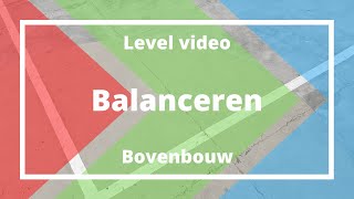 Balanceren Bovenbouw [upl. by Irolam]