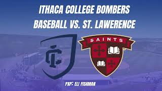 Ithaca Baseball vs St Lawrence Game 1 Audio Only [upl. by Felicle627]