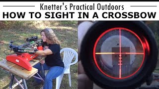 HOW TO SIGHT IN YOUR CROSSBOW FOR BEGINNERS  16 AWESOME TIPS [upl. by Rhoads]