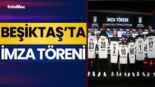 Beşiktaşta Yeni Transferler İçin İmza Töreni Düzenlendi [upl. by Dorahs]