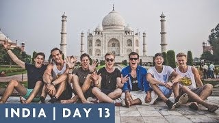 TEAM TAJ MAHAL  DAY 13 INDIA ADVENTURE [upl. by Ahselaf]