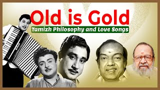 Old Is Gold Songs  Tamil Philosophy And Love Songs  Super Hit Golden Tamil Songs  PG Music [upl. by Toth]