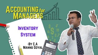 Inventory System Part 2 By CA Mannu Goyal [upl. by Tenenbaum]