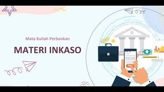 PENJELASAN DAN SIMULASI INKASO [upl. by Ennayelsel267]