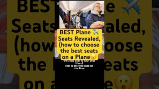 BEST Plane Seats Revealed  how to choose the best seats on a Plane shorts [upl. by Leirol]