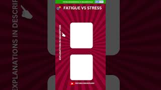 Understanding Fatigue vs Stress shorts [upl. by Ledniahs]