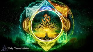 11 hours To Unlock All 7 Chakras  Aura Purification amp Chakra Alignment  Tree of Life Healing [upl. by Lecroy]