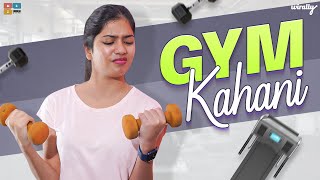 Gym Kahani  Wirally Originals  Tamada Media [upl. by Nelak]