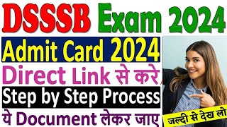 DSSSB Admit Card 2024  DSSSB MTS Exam Date 2024  DSSSB Warder Admit Card 2024Download Kaise Kare [upl. by Lorimer]