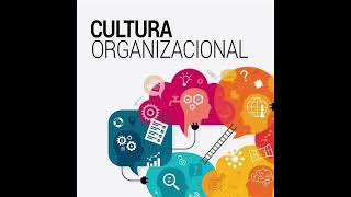 Audio cultura organizacional [upl. by Ferretti]