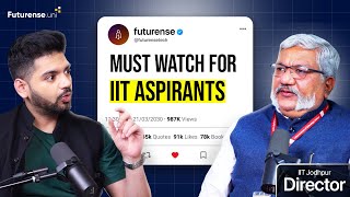 IIT Jodhpur Director on Unemployment in India EVs amp Artificial Intelligence  Futurense Uni [upl. by Yruy]