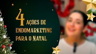 Endomarketing para o natal 5 ações criativas para fazer na empresa [upl. by Noivaz]