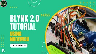 BLYNK tutorial using nodeMCU full course 2023  Techforfun [upl. by Eletnahs]