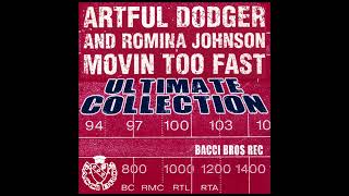 Artful Dodger  Moving Too Fast Danny Bondre Mix  Romina Johnson UK Garage Music [upl. by Necaj]