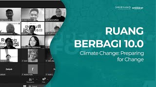 Ruang Berbagi 10 Climate Action Prepare for Change [upl. by Ahseek]