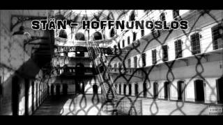 STAN  HOFFNUNGSLOS FREETRACK 2016 [upl. by Atinihc389]