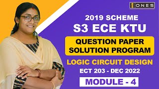 S3 KTU 2019 Scheme QP Solution  EC  LOGIC CIRCUIT DESIGN  ECT 203  Module 4  DEC 2022 [upl. by Ycal]