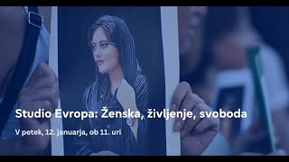 Studio Evropa Ženska življenje svoboda [upl. by Onfroi]