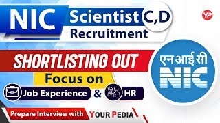 Focus on Job Experience amp HR To crack NIC Scientists C amp D Interviews  Guidance amp preparation [upl. by Faludi]